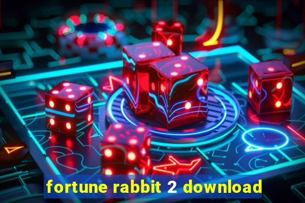 fortune rabbit 2 download